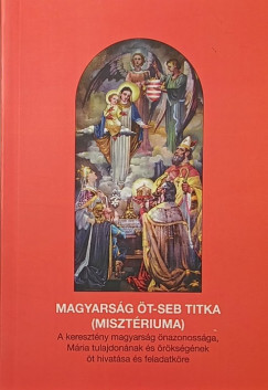 P. L�ng Siegfried - A magyars�g �t-seb titka (miszt�riuma)