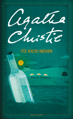 Agatha Christie - Tz kicsi nger