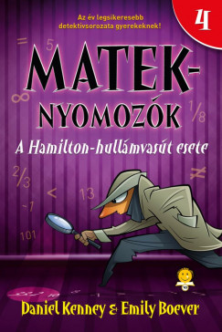 Emily Boever - Daniel Kenney - A Hamilton-hullmvast esete