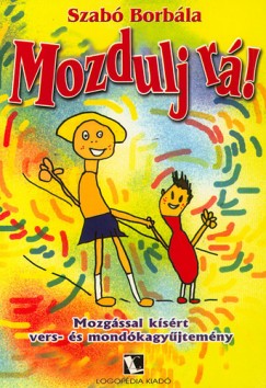 Szab Borbla - Mozdulj r!
