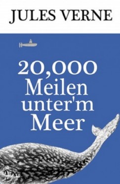 Adolf Hartleben Jules Verne - 20,000 Meilen unterm Meer