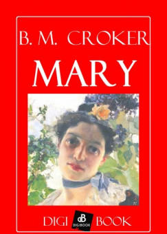 B. M. Croker - Mary