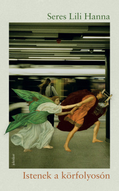 Seres Lili Hanna - Istenek a k�rfolyos�n
