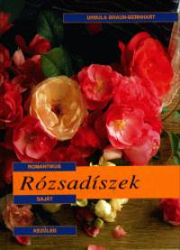 Ursula Braun-Bernhart - Rzsadszek