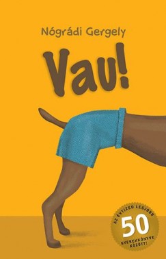Ngrdi Gergely - Vau!