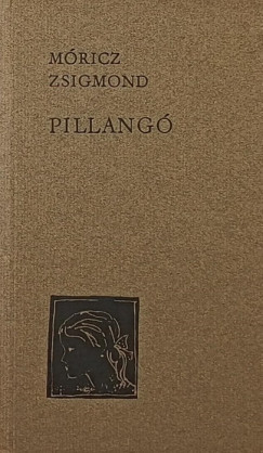 Móricz Zsigmond - Pillangó
