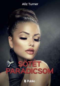 Alz Turner - Stt paradicsom