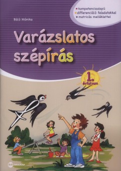 Bl Mnika - Varzslatos szprs 1. vfolyam