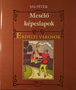 Sas P�ter  (Szerk.) - Erd�lyi v�rosok