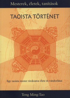 Teng Ming-Tao - Taoista trtnet