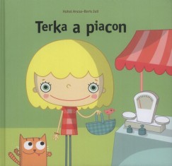 Boris Juli - Hohol Ancsa - Terka a piacon