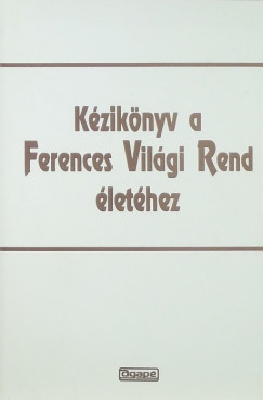 Kziknyv a Ferences Vilgi Rend lethez