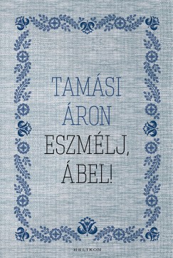 Tamsi ron - Eszmlj, bel!