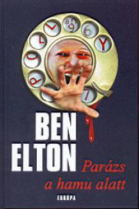 Ben Elton - Parzs a hamu alatt