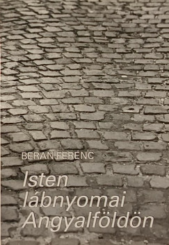 Beran Ferenc - Isten lbnyomai Angyalfldn