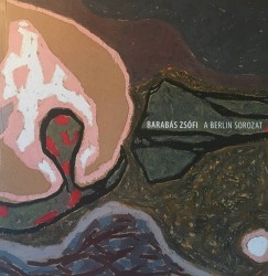 Barabás Zsófi - A Berlin sorozat