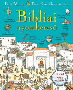 Peter Martin - Bibliai nyomkeres