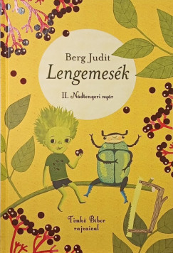 Berg Judit - Szekeres Nikoletta  (SZERK.) - Lengemes�k II. - N�dtengeri ny�r