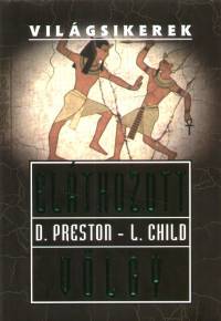 Lincoln Child - Douglas Preston - Eltkozott vlgy