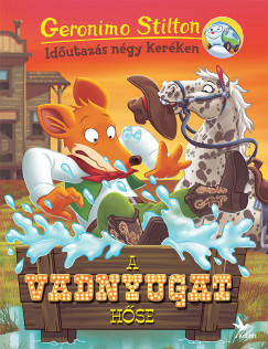 Geronimo Stilton - A vadnyugat hse