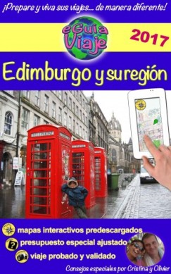 Olivier Rebiere Cristina Rebiere - eGu�a Viaje: Edimburgo y su regi�n