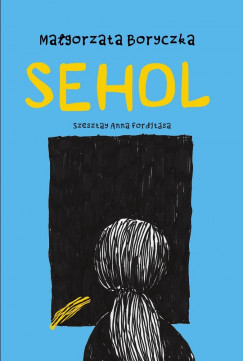 Malgorzata Boryczka - Sehol