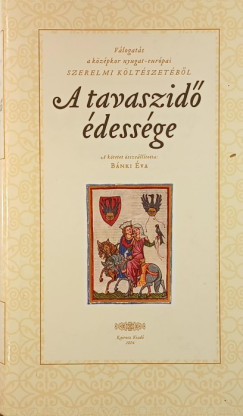 Bnki va  (sszell.) - A tavaszid dessge