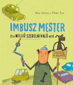 May Szilvia - Pikler va - Imbusz mester s a milli szerelnival aut