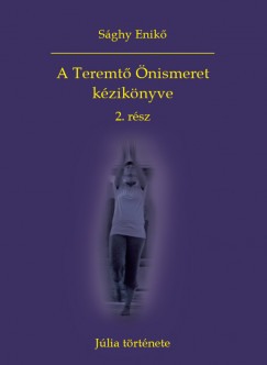 Sghy Enik - A Teremt nismeret kziknyve 2. rsz