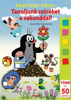 Tanuljunk szneket a vakonddal!