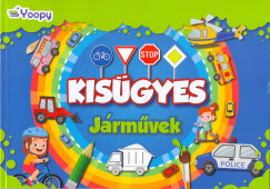 Kisügyes - Járművek