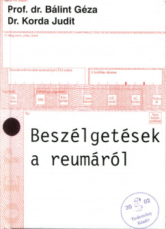Dr. Blint Gza - Dr. Korda Judit - Beszlgetsek a reumrl
