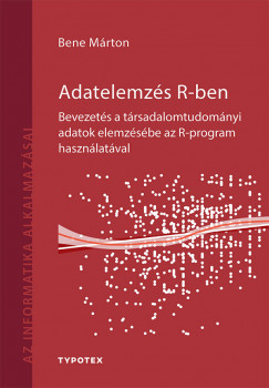 Bene Mrton - Adatelemzs R-ben