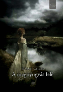 G�dza Csilla - A megnyugv�s fel�