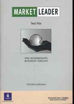 Christine Johnson - MARKET LEADER PRE-INTERMEDIATE TEST FILE