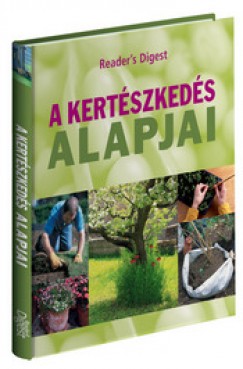 A kertszkeds alapjai