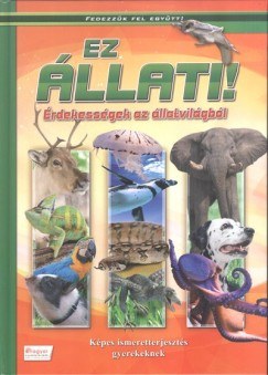 Ez llati! - rdekessgek az llatvilgbl
