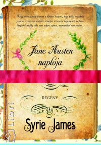 Syrie James - Jane Austen naplja