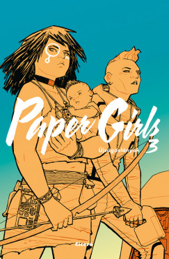 Brian K. Vaughan - Paper Girls - jsgoslnyok 3.