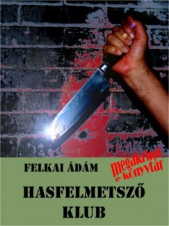 Felkai dm - Hasfelmetsz klub