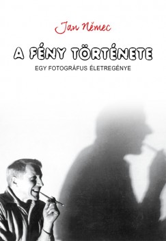 Jan Nemec - A fny trtnete