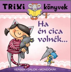 Ha n cica volnk...