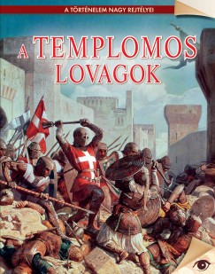 A templomos lovagok
