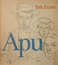 T�th Eszter - Apu