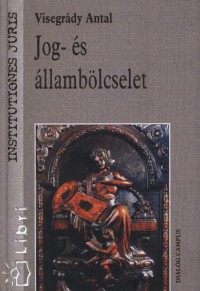 Dr. Visegrdy Antal - Jog- s llamblcselet