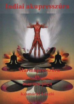 Ksmrki Lszl - Indiai akupresszra