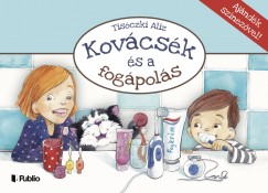 Tisczki Aliz - Kovcsk s a fogpols