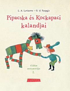 L.A. Levinova - G.V. Szapgir - Pipacska �s Kockapaci kalandjai