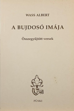 Wass Albert - A bujdosó imája