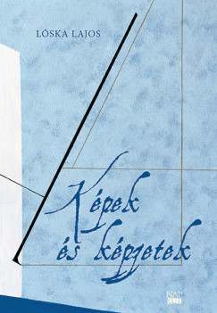 Lska Lajos - Kpek s kpzetek